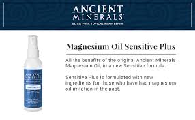 Ancient minerals magnesium delivers elemental magnesium straight to the cells, bypassing the digestive system. Amazon Com Ancient Minerals Magnesium Oil Spray Sensitive Plus Gentle Concentration Of Genuine Zechstein Topical Magnesium Chloride Oil With Avena Sativa Nopal Cactus Organic Chamomile And Allantoin 4oz Health Personal Care