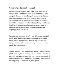 Bagaimana anda ingin menjaga kebersihan lingkungan jika kebersihan rumah sendiri tidak terjaga? Contoh Karangan Cara Cara Menjaga Kebersihan Alam Sekitar
