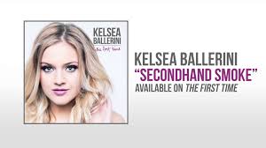 Kelsea Ballerini Secondhand Smoke Official Audio Kelsea Ballerini Kelsea Ballerini Dibs Love Me Like