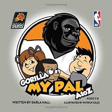 Open & share this gif suns, mascot, spiel, with everyone you know. Phoenix Suns Go Rilla My Pal My Pal Series Hall Darla Amazon Sg Books