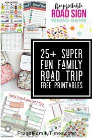 Road trip games + mom's car kit…the ultimate guide to helping you be prepared for your next road trip with kids. 25 Free Road Trip Printables For A Truly Fun Family Car Trip Frugal Family Times