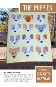 Quiltzauberei De Susser Hunde Quilt The Puppies Pattern By Elizabeth Hartman Patchworkdecke Schnittmuster Quiltzauberei De Jetzt Gunstig Kaufen