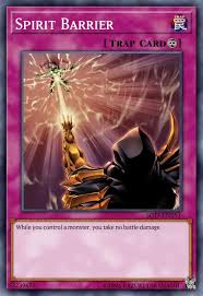 U activated my trap card: Spirit Barrier Card Information Yu Gi Oh Database