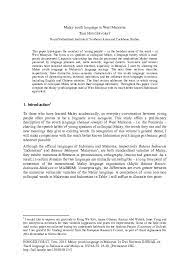 Maybe you would like to learn more about one of these? 2015 Malay Youth Language In West Malaysia Nusa 58 25 49 Tom Hoogervorst Academia Edu