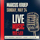 Live Music: Marcus Kruep