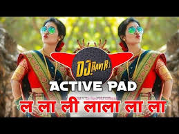 La La Li La La La ल ल ल ल ल Active Pad Mix Dj Ravi Rj Official Youtube Mixing Dj Dj Pad