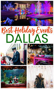 Top Rated Family Friendly Holiday Events In Dfw You Must Visit With Your Family These Family Friendly Chris Dallas Events Christmas Events Dallas Things To Do
