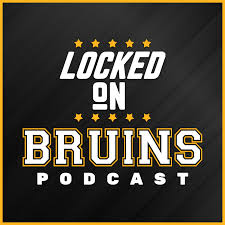 locked on bruins daily podcast on the boston bruins podbay