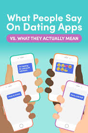 They don't tend to be too squeamish about chatting with girls online. 22 Things People Say On Dating Apps But Translated