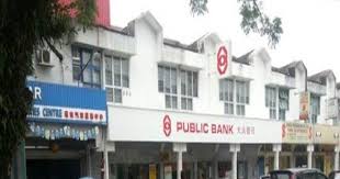The affected branches have been temporarily closed from 17 may 2021 and 18 may 2021 respectively. Public Bank Batang Kali