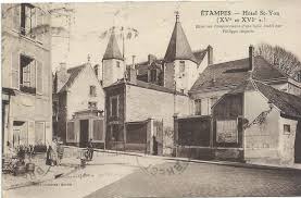Hotel Saint Yon Xvº Et Xviº Siecles A Etampes En 2020 Hotel De Ville Carte Postale Ancienne Carte Postale