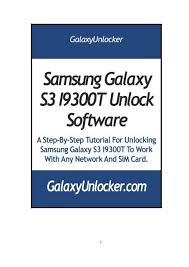 Unlock samsung s3 online with official sim unlock and connect to any carrier. Samsung Galaxy S3 I9300t Unlock Software Galaxyunlocker