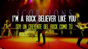 Scorpions - ROCK BELIEVER | LYRICS + Subtitulos en ESPAÑOL - YouTube