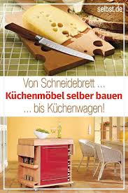 Kuchenmobel Selber Bauen Selbst De Selber Bauen Kuchen Mobel Kuche