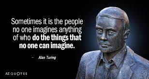 Epigram to robin gandy, 1954. Top 25 Quotes By Alan Turing A Z Quotes