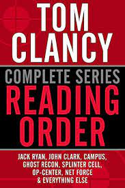 The whole plot of his. Tom Clancy Complete Series Reading Order Jack Ryan John Clark Jack Ryan Jr Campus Op Center Ghost Recon Endwar Splinter Cell Net Force Power Plays And More Kindle Edition By Friend Reader S Reference