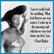 This site is dedicated to poetry and to the people who make poetry possible: African American Quotes Quotesgram African American Quotes Famous African Americans Pearl Bailey