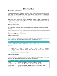 Simple present tense adalah tense yang paling banyak digunakan baik dalam percakapan maupun tulisan. Subjunctive