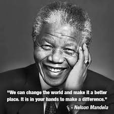 Change The World Nelson Mandela Motivational Quotes Motivational Quotes In English Motivation