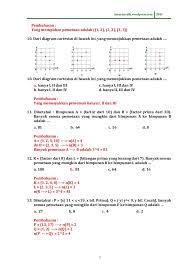 Dalam matematika fungsi adalah suatu relasi yang menghubungkan setiap anggota x dalam suatu himpunan yang disebut daerah asal (domain. Contoh Soal Relasi Dan Fungsi Matematika Smp