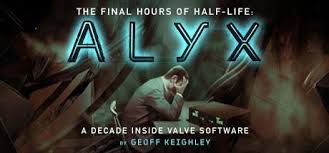 Follow the above link to find compatible models. Half Life Alyx Final Hours V1 0 Torrent Download