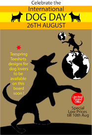 To help celebrate, we present you a list of the best live dog mascots in today's pro and collegiate sports world. Teespring Teeshirt Designs For Dog Lovers To Celebrate International Dog Day 26 August 2019 Limited Period International Dog Day Tee Shirt Designs Dog Lovers