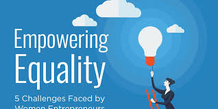 Empowering Equality: 5 Challenges Faced by Women Entrepreneurs | Third Way