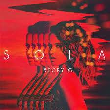 Sola By Becky G Was Added To My Discover Weekly Playlist On Spotify Becky G Becky G Songs Becky G Music