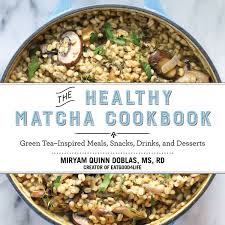 Matcha is the healthiest of all the teas, but it is before we get to the recipes, here's some brief information for those who are not that familiar with matcha or are not sure where they can get some. The Healthy Matcha Cookbook Green Tea Inspired Meals Snacks Drinks And Desserts Quinn Doblas Miryam 9781634502214 Amazon Com Books