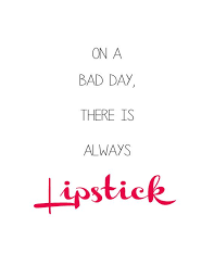 Items Similar To Lipstick Quote Print 8 5 X11 On Etsy Lipstick Quotes Quote Prints Girly Quotes