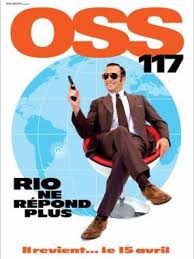 And, de la bath (john gavin) undergoes plastic surgery that gives him the face of a wanted killer so he can infiltrate a global assassination ring, in oss 117: Oss 117 Rio Ne Repond Plus Comedie Avec Jean Dujardin Artistikrezo