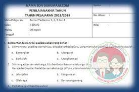 Check spelling or type a new query. Soal Pat Ukk Kelas 2 Tema 7 Kurikulum 2013 Tahun 2019 Guru Maju