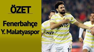 Fenerbahçe malatyaspor 0 3 maç özeti goller izle. Ozet Izle Fenerbahce Yeni Malatyaspor Mac Ozeti Fener Galibiyete 3 Golle Uctu Spor Haberleri