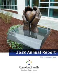 2018 cancer center annual report by caromont health issuu