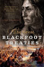 The Great Blackfoot Treaties · Books · 49th Shelf