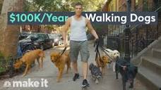 I Make $100K Walking Your Dog In NYC | On The Job - YouTube