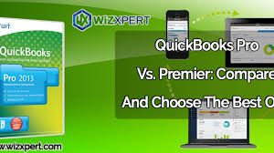 Quickbooks Pro Vs Premier Compare And Choose The Best One