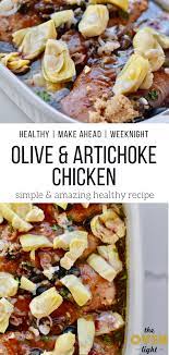 A cozy winter menu for 6. Olive And Artichoke Chicken Make Ahead Meal The Oven Light Recipe Make Ahead Meals Chicken Recipes Artichoke Chicken