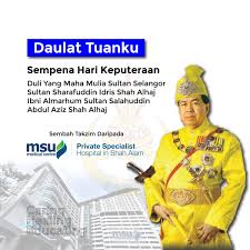 Federal court (kuala lumpur) ahmad fairuz (pca), haidar cj (malaya) and denis ong jca. Msu Medical Centre On Twitter Daulat Tuanku Msumc Specialist Hospital Sincerely Forward Our Heartiest Salutations Congratulations To His Royal Highness Dymm Sultan Sharafuddin Idris Shah Alhaj Ibni Almarhum Sultan Salahuddin Abdul