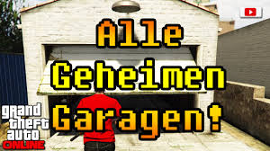 Diskutiere gta 5 garagen im gta 5 forum forum im bereich action & adventure; Grand Theft Auto 5 Online Alle Geheimen Garagen Playstation 4 Gameplay Youtube