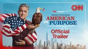 CNN Original Series "Craig Ferguson: American On Purpose" Premieres Saturday, May 30 at 9PM ET/PT