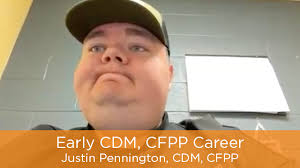 Early Career CDM, CFPP: Justin Pennington, CDM, CFPP