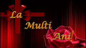 Desi nu pot fi acum alaturi de tine, iti doresc tot binele si sper ca un an in plus sa te ajute sa descoperi dragostea adevarata. La Multi Ani Urari De Zi De Nastere Video Mesaj Animat Deosebit De Frumos Pt Prietene FatÄƒ Youtube