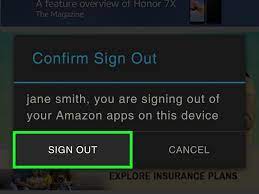 Finally, from the list of options click sign out. How To Logout Of Amazon On Android 5 Steps With Pictures