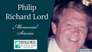 Memorial Service for Philip Richard Lord