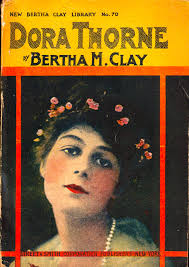 Dora Thorne von Clay, Bertha M.: Very good Paperback (1900)