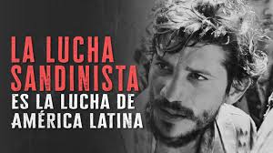 La lucha Sandinista es la lucha de América Latina