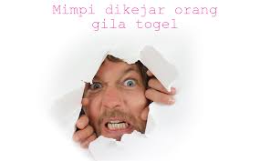 Maybe you would like to learn more about one of these? Mimpi Dikejar Orang Gila Togel