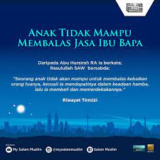 C) sajak pengorbanan ibu bapa. Salam Muslim Sememangnya Jasa Dan Pengorbanan Ibu Bapa Facebook