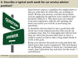 Service advisor job summary we are looking for a competent, friendly service advisor to join our automotive shop. Top 10 Car Service Advisor Interview Questions And Answers